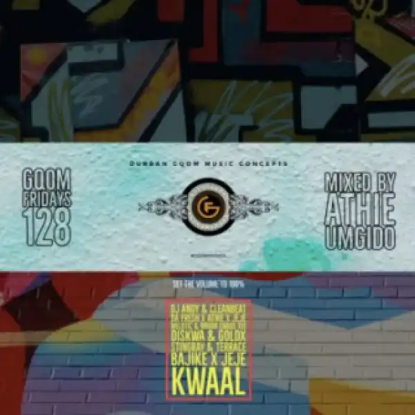 DJ Athie - Gqom Fridays Mix Vol.128